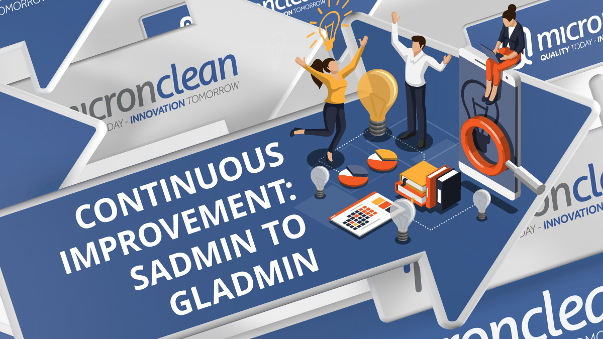 Continuous Improvement: Sadmin to Gladmin